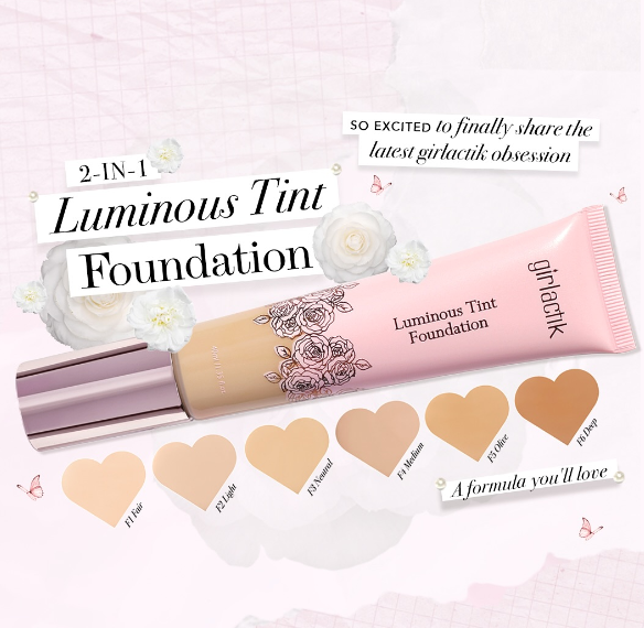 Girlactik 2-in-1 Luminous Tint Foundation